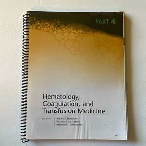 Hematology, Coagulation, and Transfusion Medicine parte 4